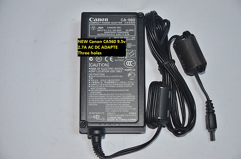 NEW CA560 Canon 9.5v 2.7A AC DC ADAPTE Three holes